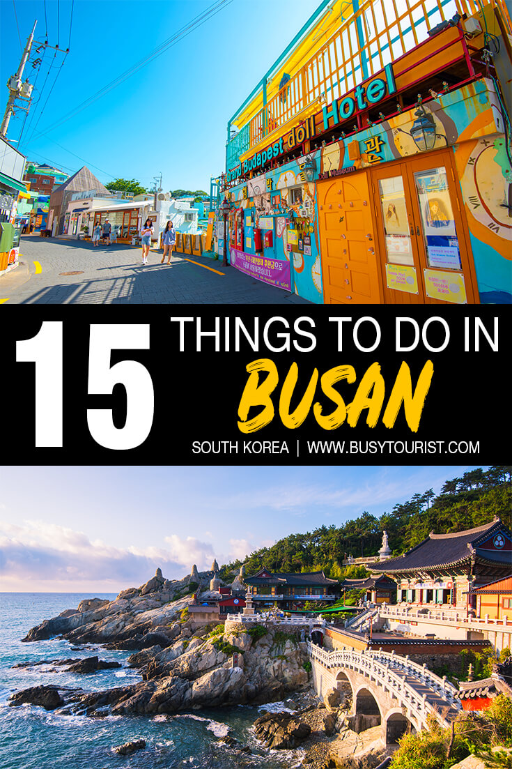 TOP 15 Things To Do In Busan (South Korea) Busan Travel Guide