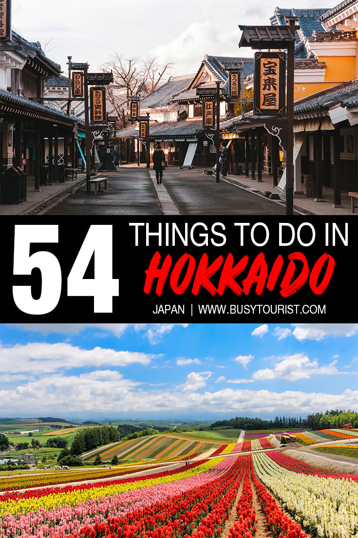 54 Best & Fun Things To Do In Hokkaido (Japan) Attractions & Activities