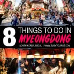 Things To Do In Myeongdong