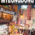 fun things to do in Myeongdong