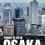 fun things to do in Osaka