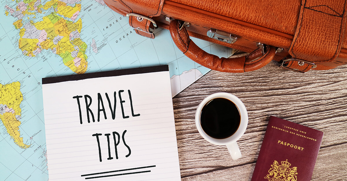 50 Best International Travel Tips To Make Your Life Easier