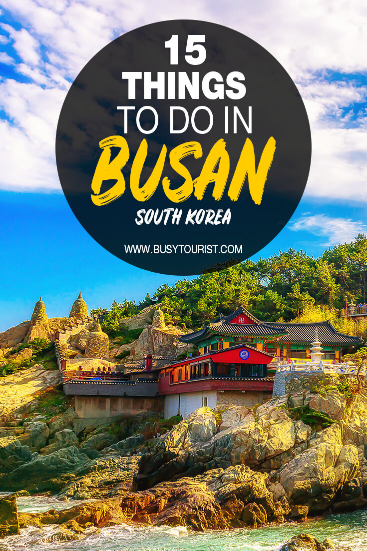 TOP 15 Things To Do In Busan (South Korea) Busan Travel Guide