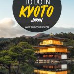 things to do in Kyoto