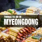 things to do in Myeongdong