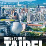 things to do in Taipei