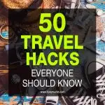 50 travel hacks