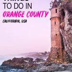 Things To Do In Orange County