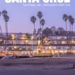 best things to do in Santa Cruz