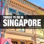 best things to do in Singapore