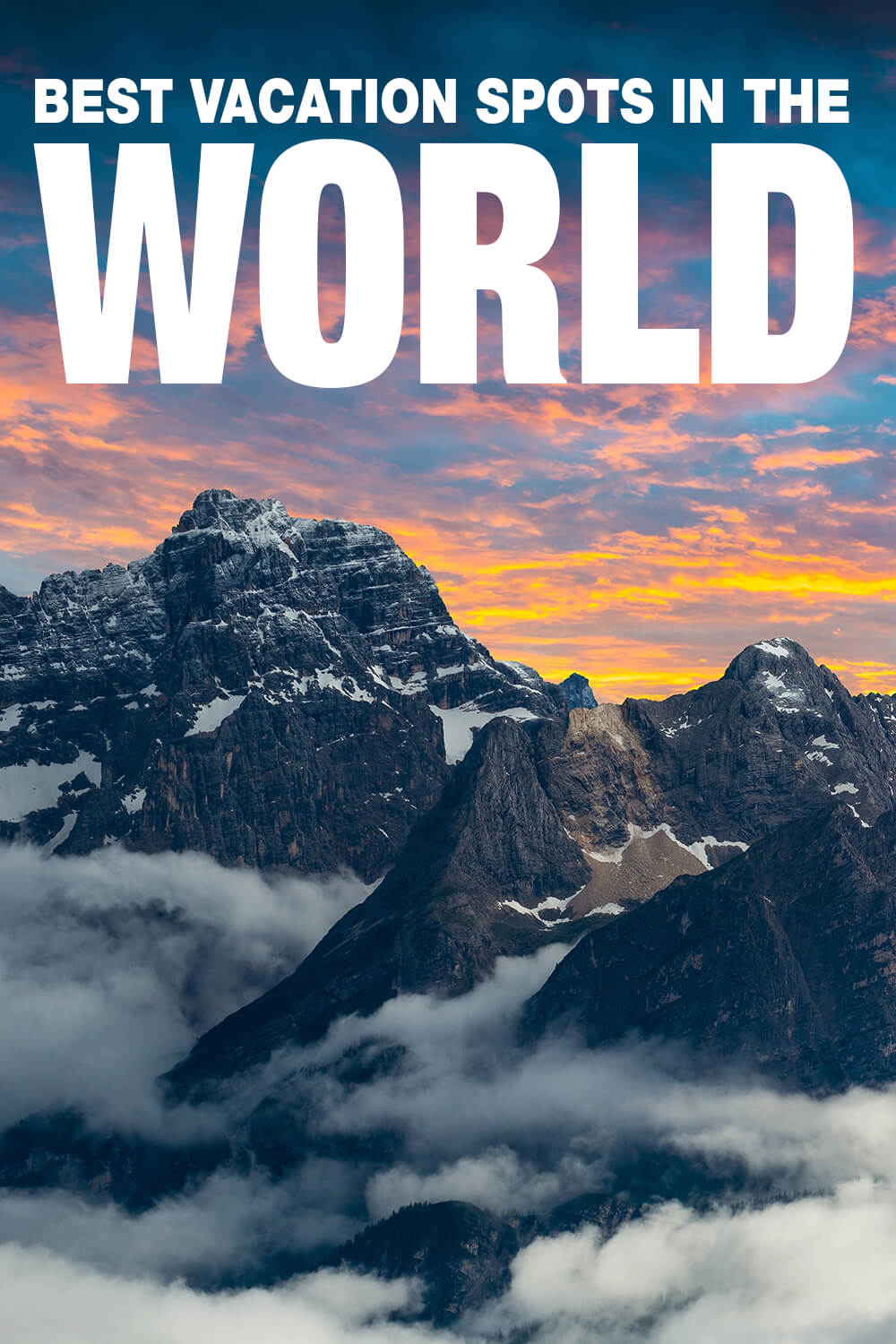 Top 10 Vacation Spots In The World