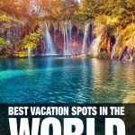 best vacation spots in the world