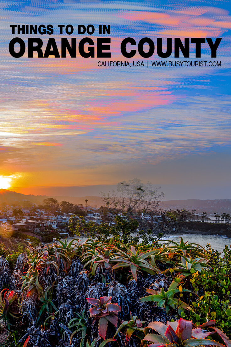 27 Fun Things To Do In Orange County (CA) Attractions & Activities