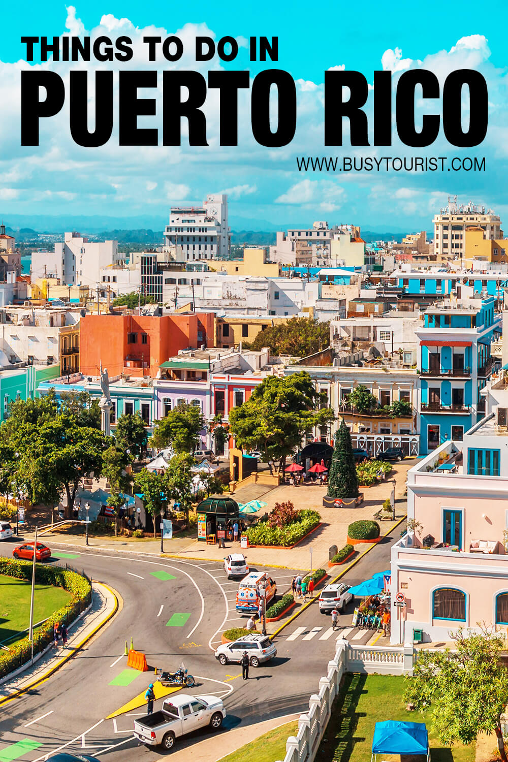 42 Best Things To Do In Puerto Rico Top Attractions & Places To Visit