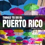 fun things to do in Puerto Rico