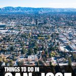 fun things to do in San Jose, CA