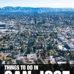 fun things to do in San Jose, CA