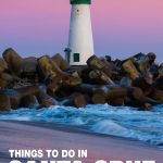 fun things to do in Santa Cruz