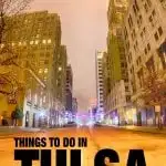 fun things to do in Tulsa