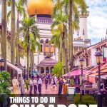 things to do in Singapore