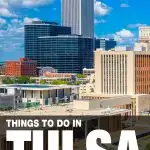 things to do in Tulsa, OK