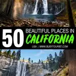 Beautiful Places To Visit In California