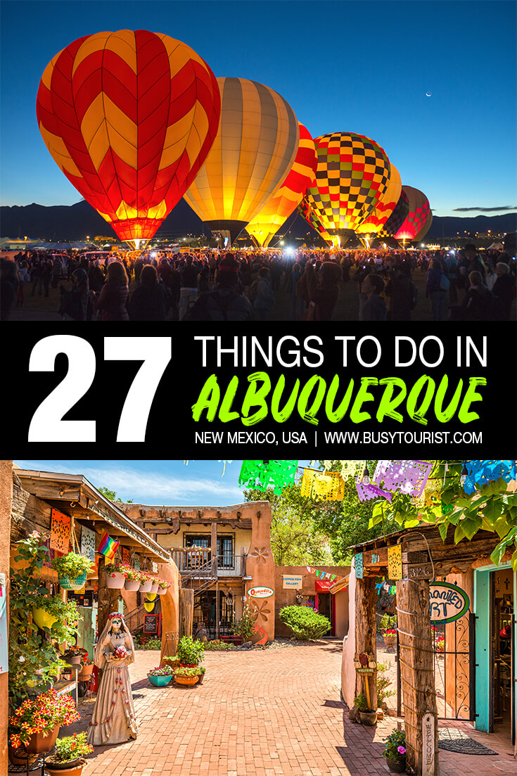27 Best & Fun Things To Do In Albuquerque (NM) Attractions & Activities