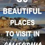 beautiful places to visit in california