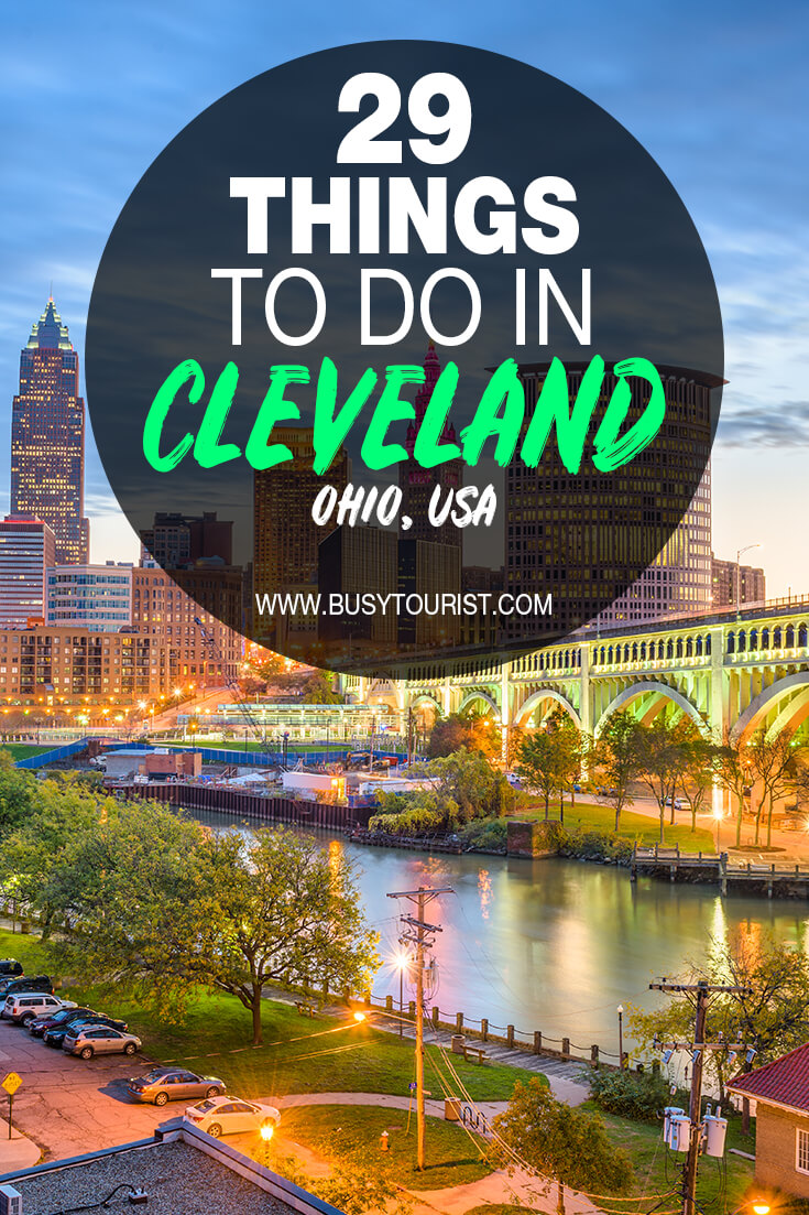 29 Best Fun Things To Do In Cleveland Ohio Attractions Activities