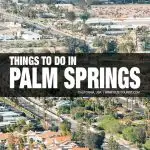 things to do in Palm Springs