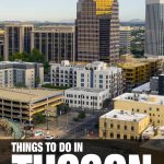 things to do in Tucson