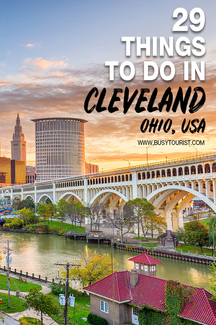 29 Best & Fun Things To Do In Cleveland (Ohio) Attractions & Activities