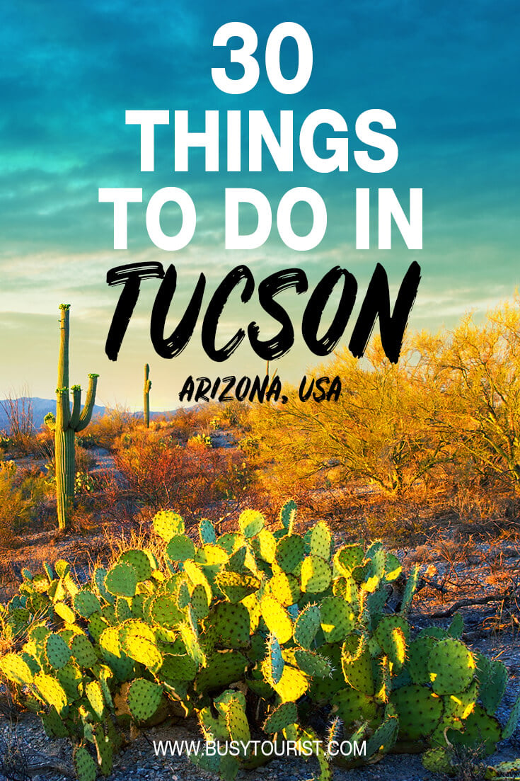 30 Best & Fun Things To Do In Tucson (AZ) Attractions & Activities