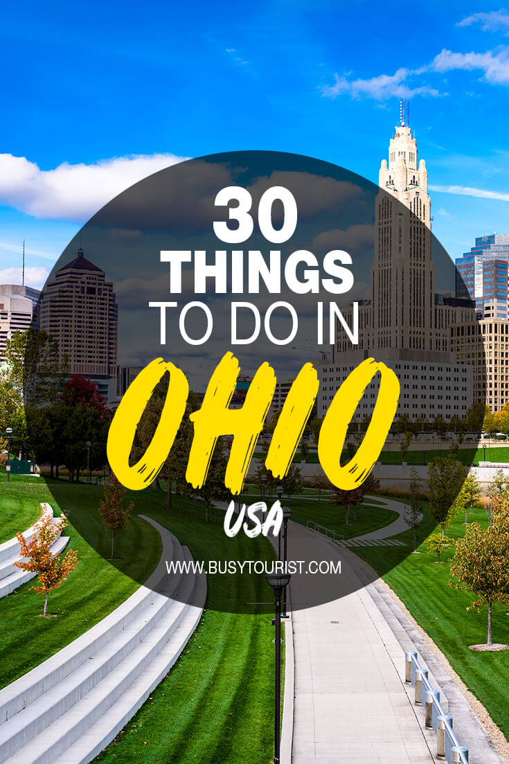 30 Fun Things To Do In Ohio Attractions, Activities & Places To Visit