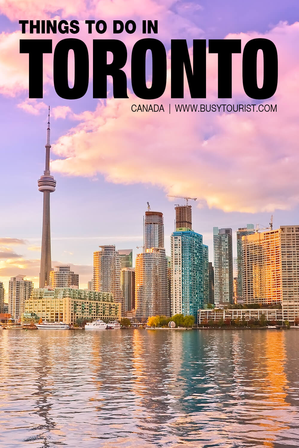 35 Best & Fun Things To Do In Toronto (Canada) Attractions & Activities