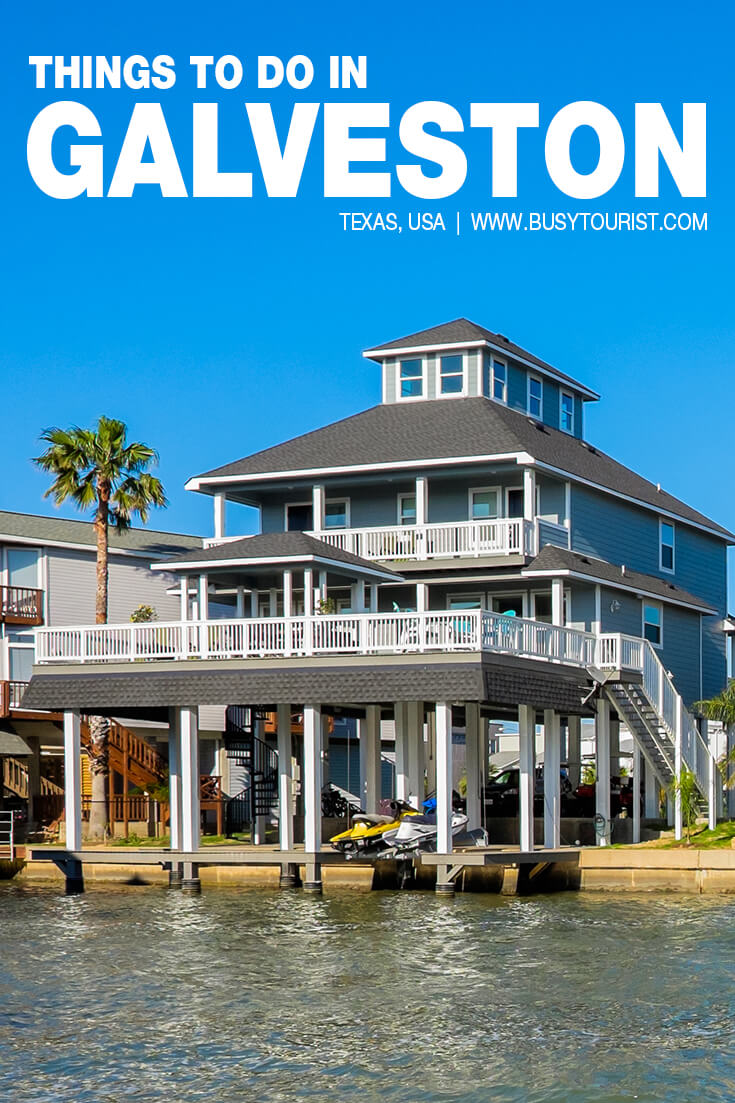24 Best & Fun Things To Do In Galveston (TX) Attractions & Activities