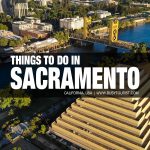 fun things to do in Sacramento