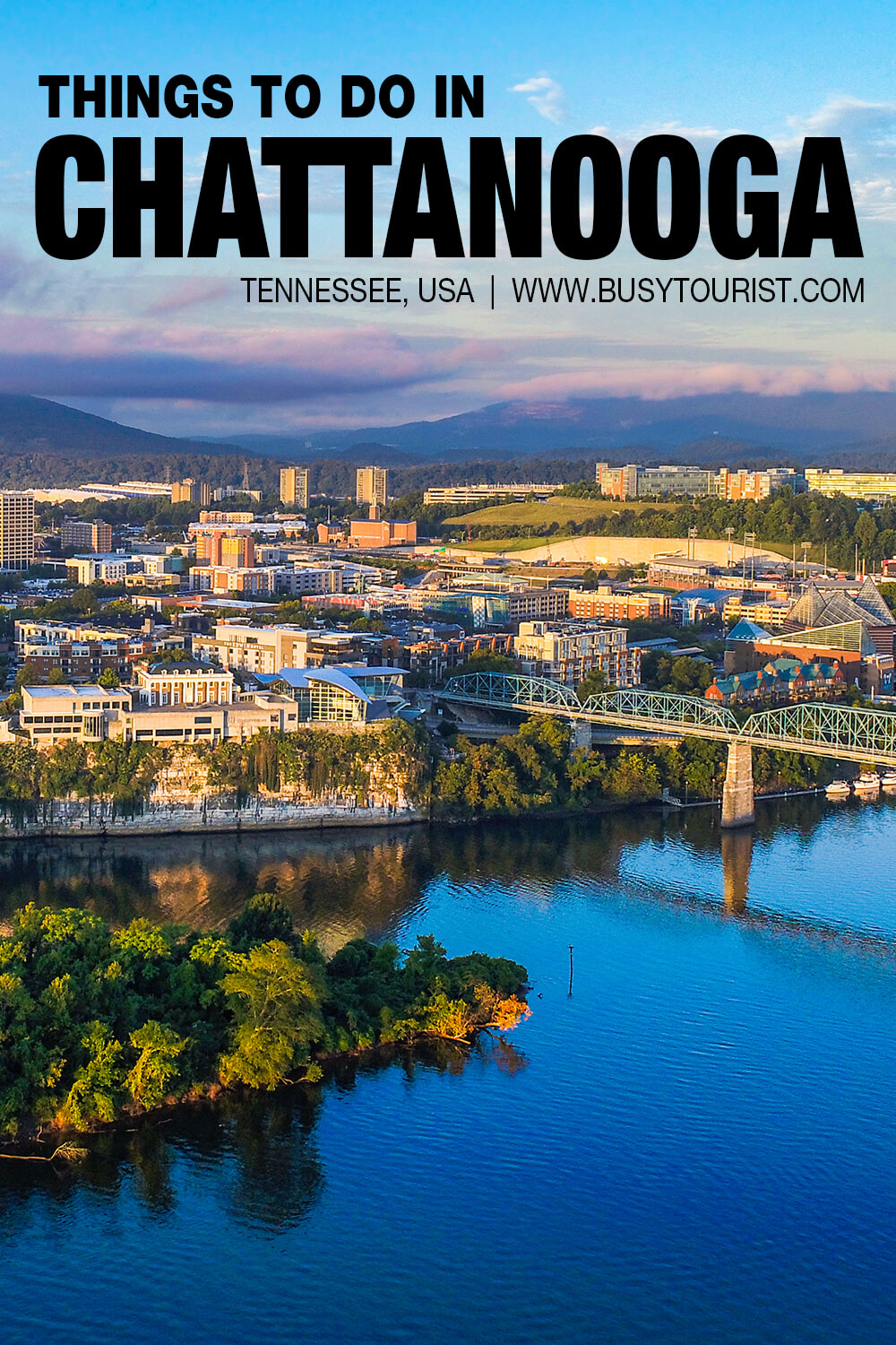 27-best-fun-things-to-do-in-chattanooga-tn-attractions-activities
