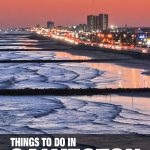 things to do in Galveston, TX