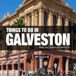 things to do in Galveston, Texas