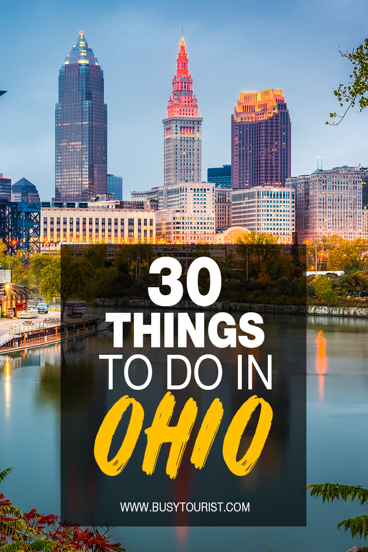 30 Fun Things To Do In Ohio Attractions, Activities & Places To Visit