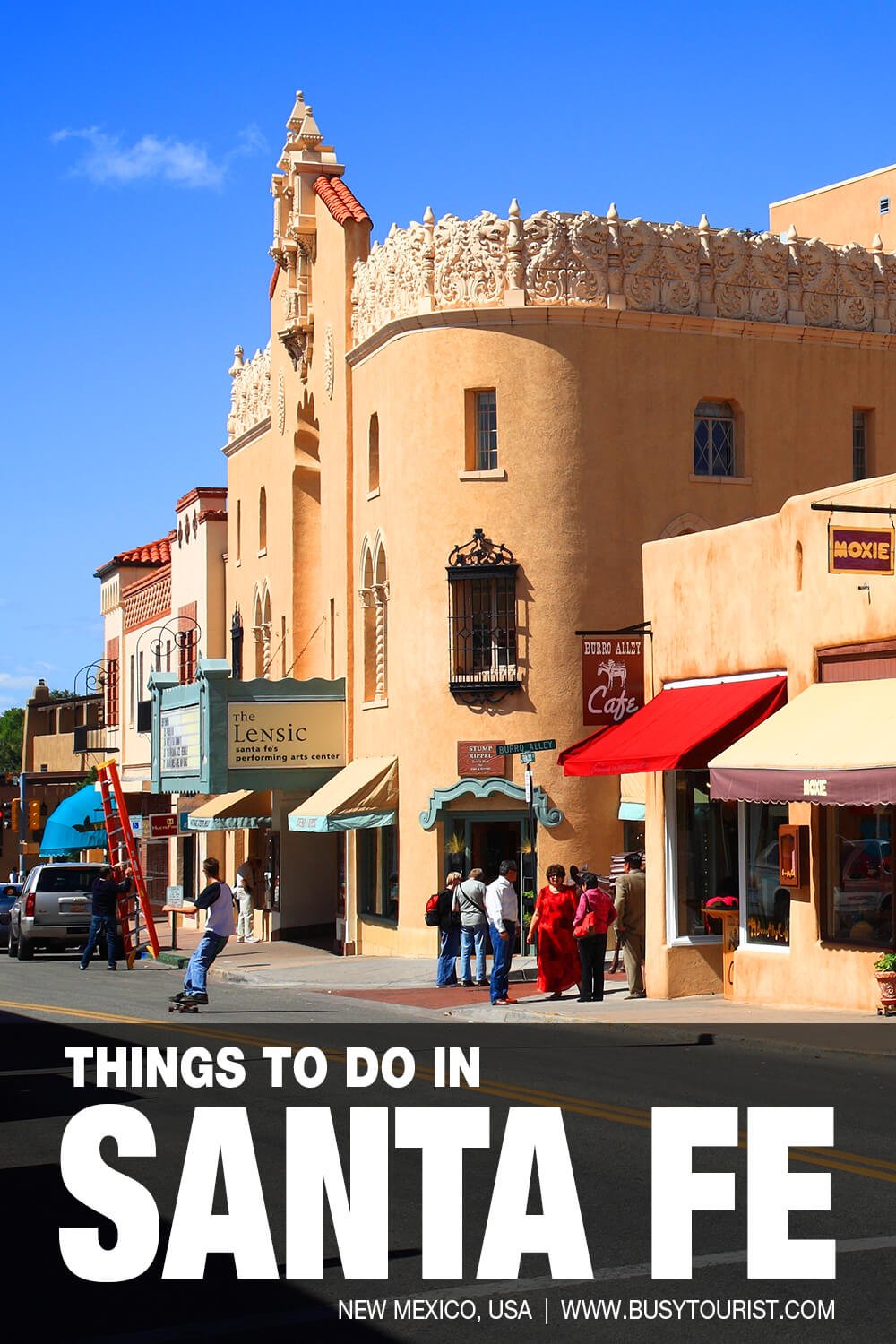 30 Best Things To Do In Santa Fe (New Mexico) Attractions & Activities
