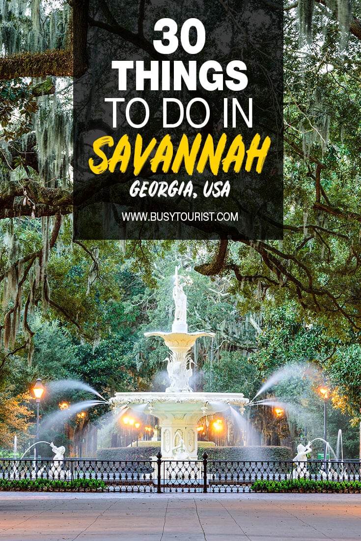 30 Best & Fun Things To Do In Savannah (GA) Attractions & Activities