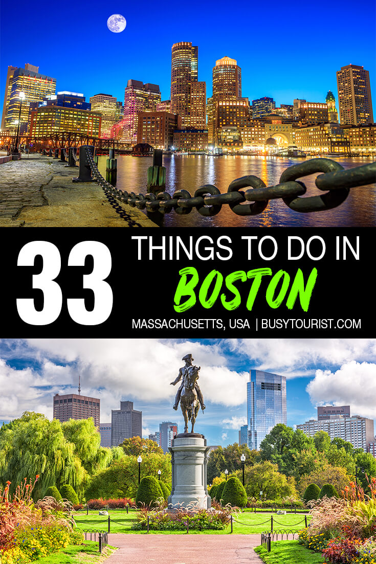 33 Best And Fun Things To Do In Boston Ma Attractions And Activities