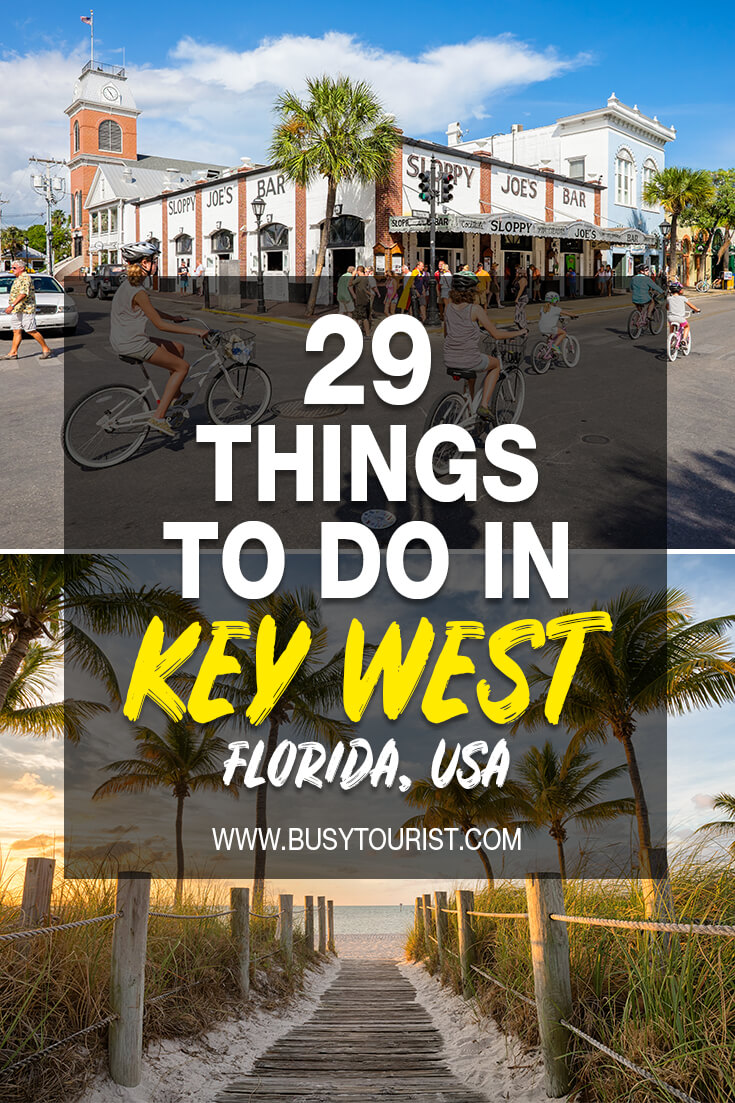 29 Best & Fun Things To Do In Key West (Florida) Attractions & Activities