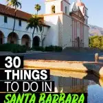 things to do in santa barbara