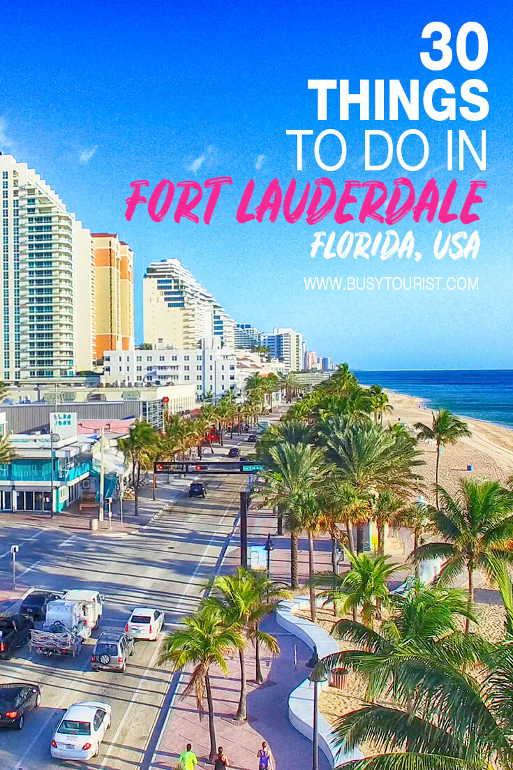 30 Fun Things To Do In Fort Lauderdale (FL) - Attractions & Activities