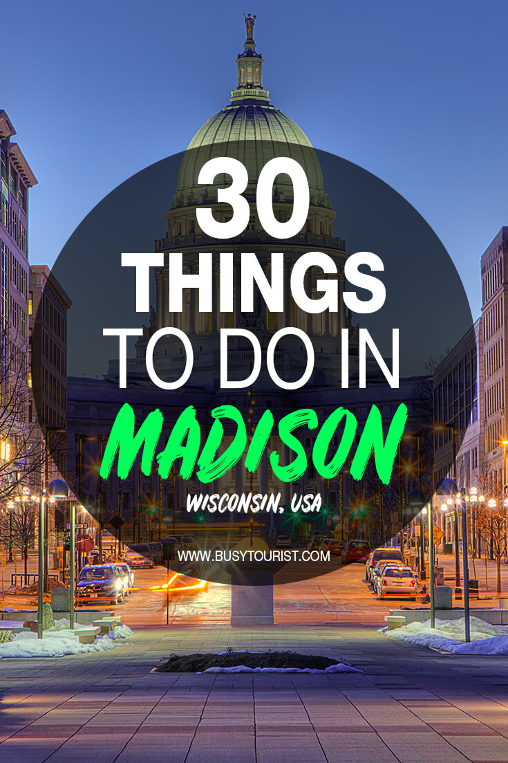 30 Best & Fun Things To Do In Madison (WI) Attractions & Activities