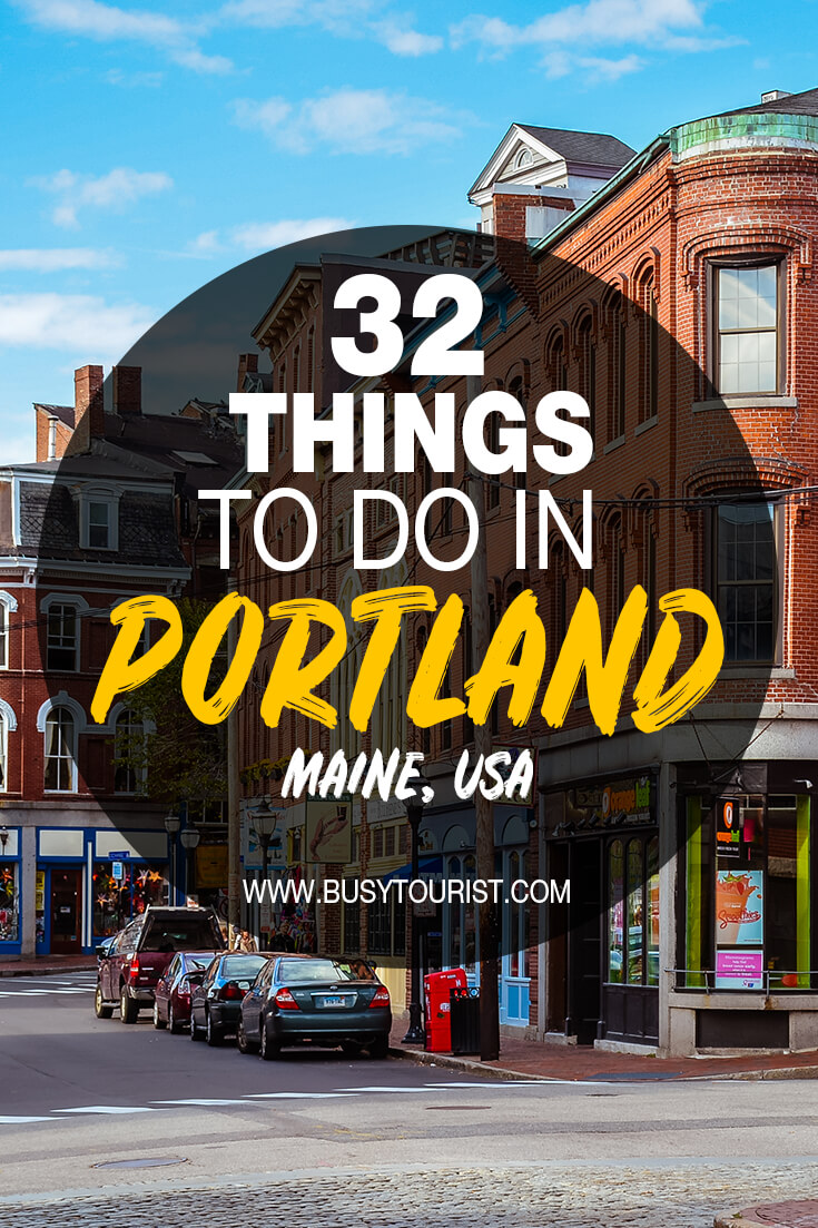 32 Best & Fun Things To Do In Portland (Maine) Attractions & Activities