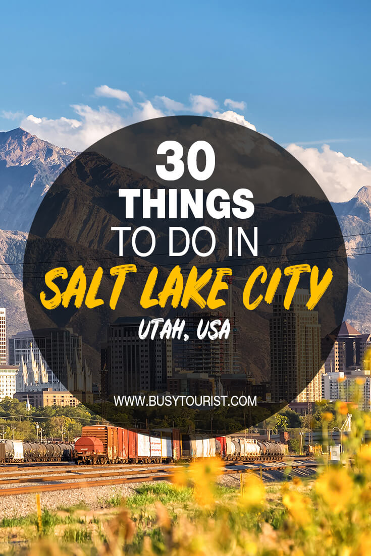 30 Fun Things To Do In Salt Lake City (Utah) Attractions & Activities